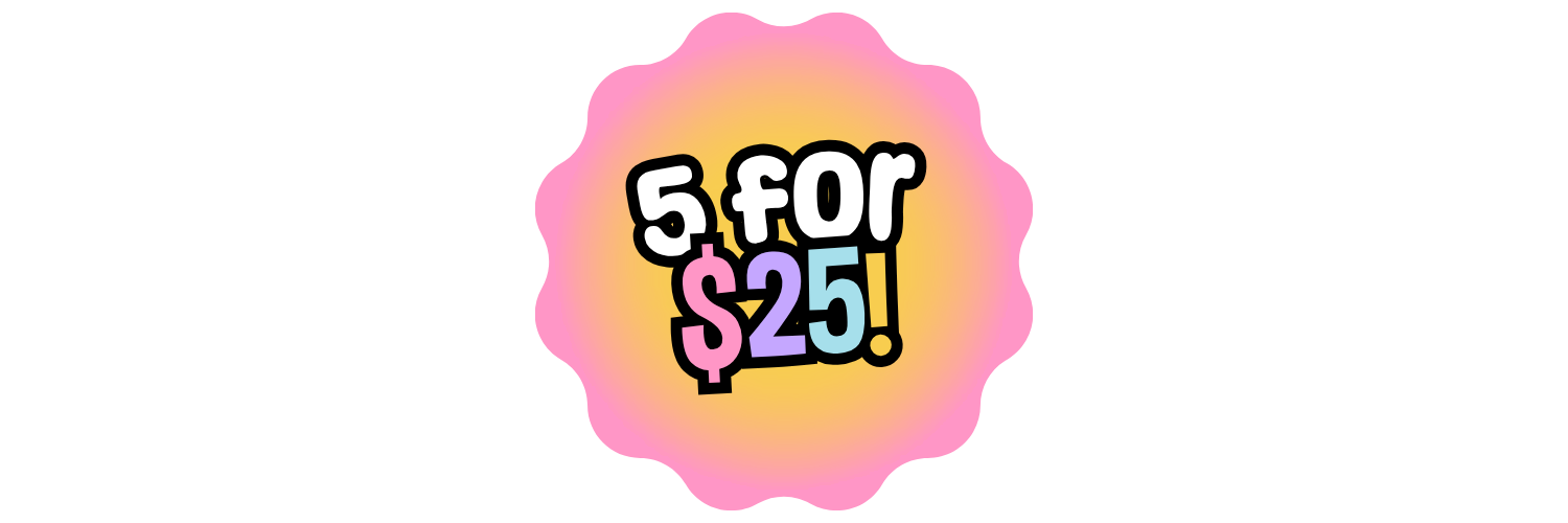 5 For $25